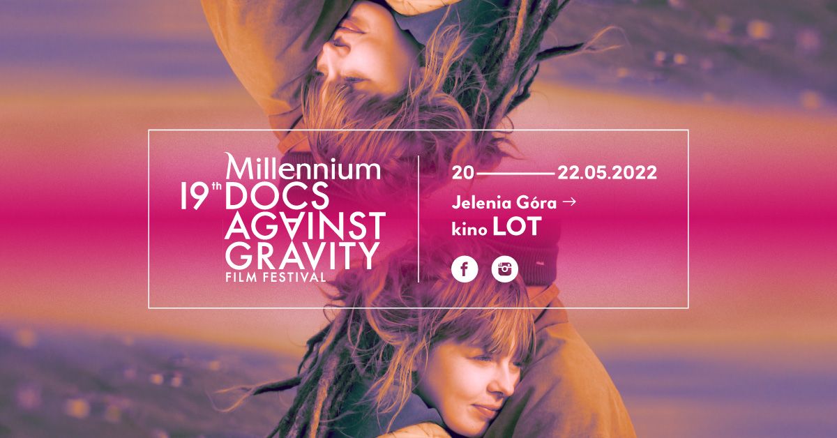 Festiwal Millennium Docs Against Gravity