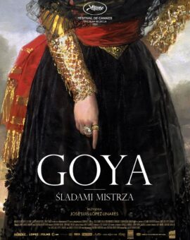 FKS: Goya. Śladami mistrza