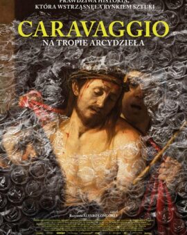 FKS: Caravaggio: Na tropie arcydzieła