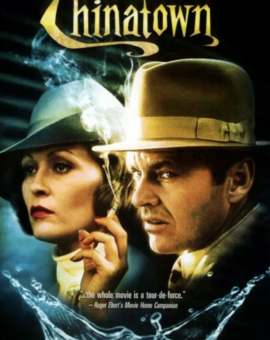 Chinatown | 10/10 Klasyka filmowa